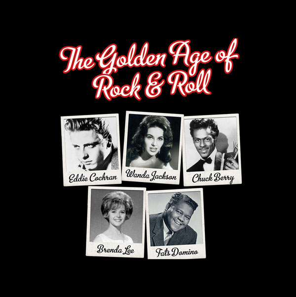 The Golden Age of Rock & Roll