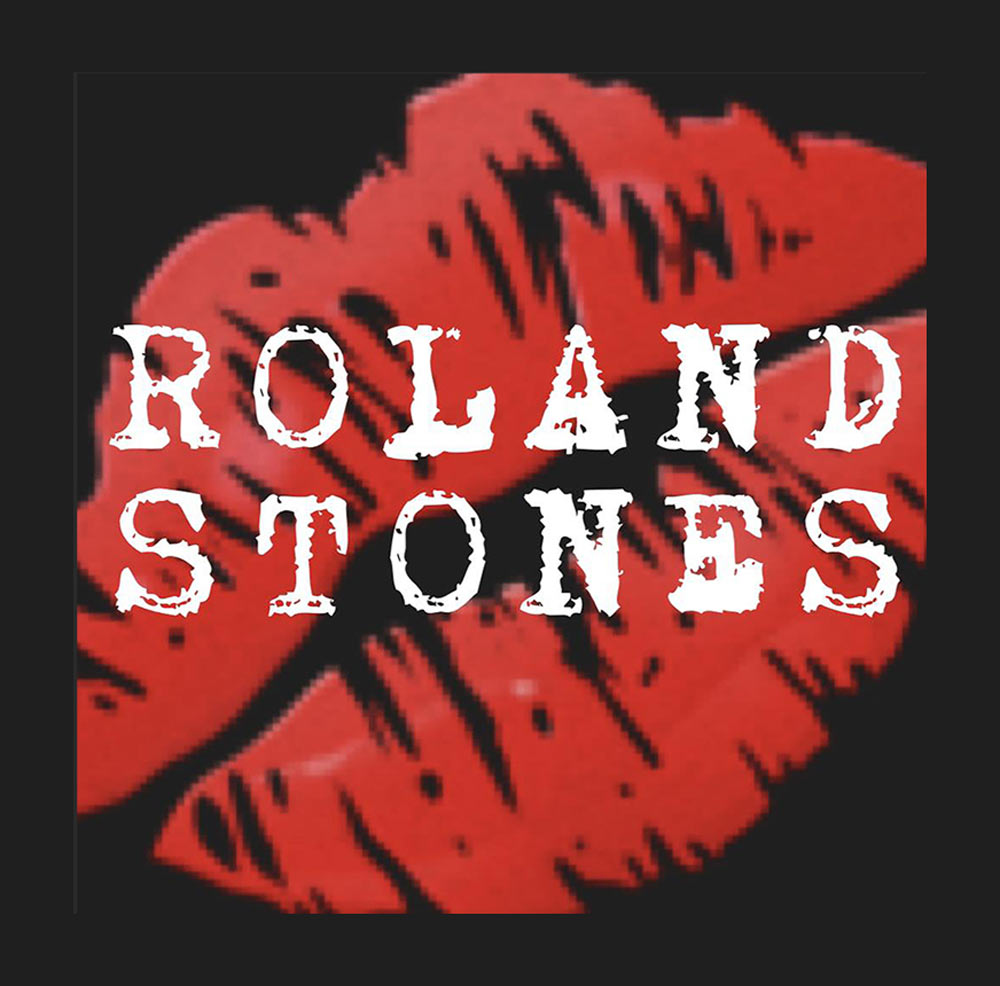 
                                                                        ROLLING STONES by ROLAND STONES
